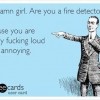 Are you a fire detector